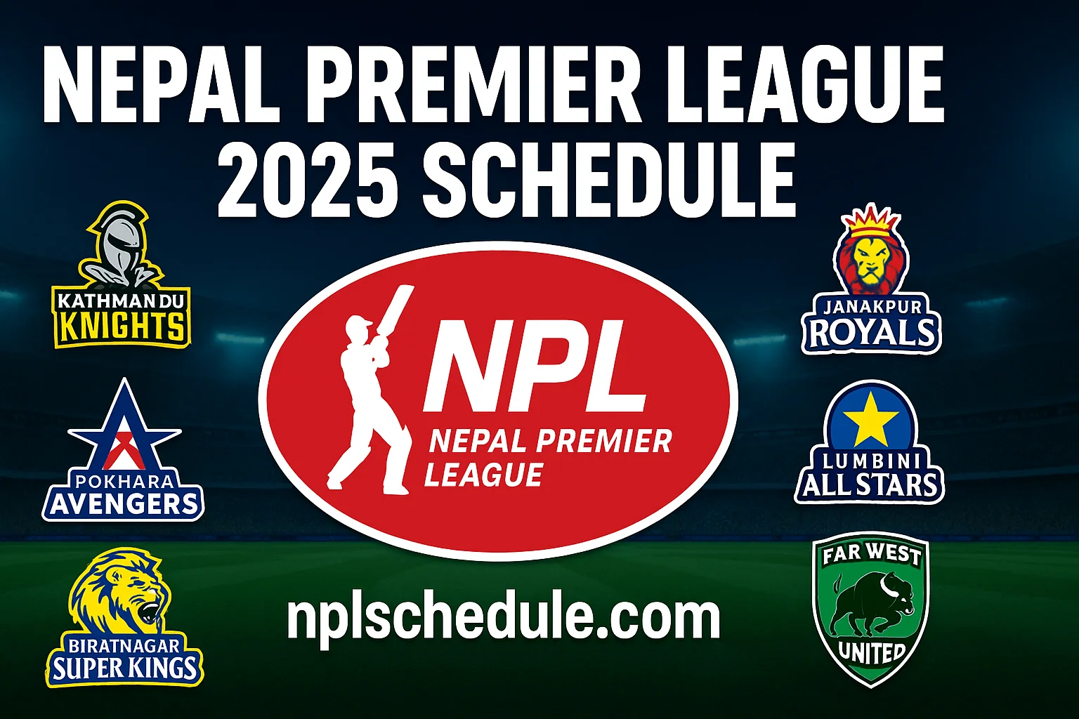 CPL Schedule