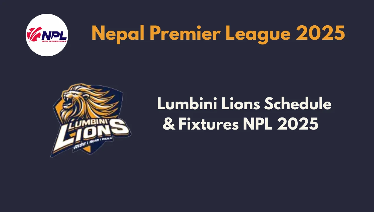 Lumbini Lions Schedule