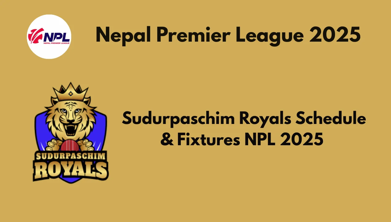Sudurpaschim Royals Schedule
